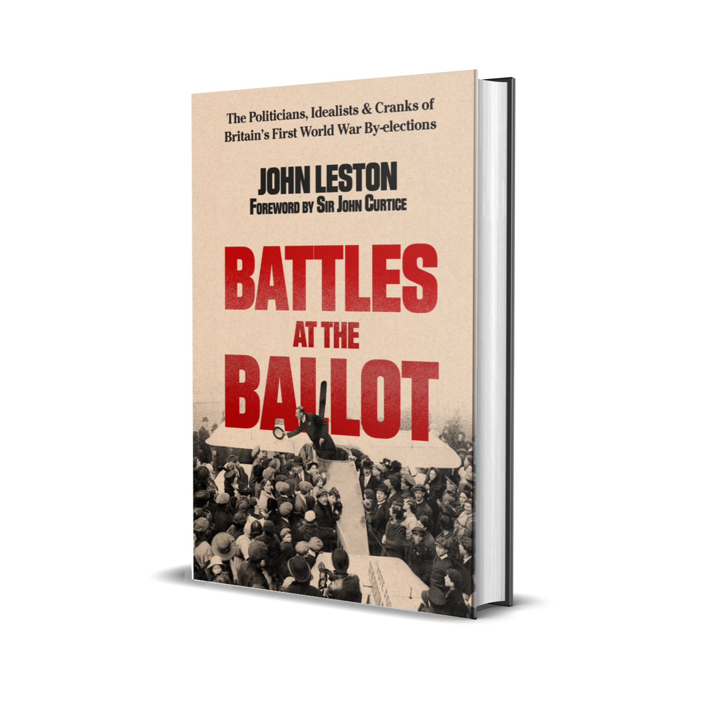 PRESALE: Battles at the Ballot by John Leston