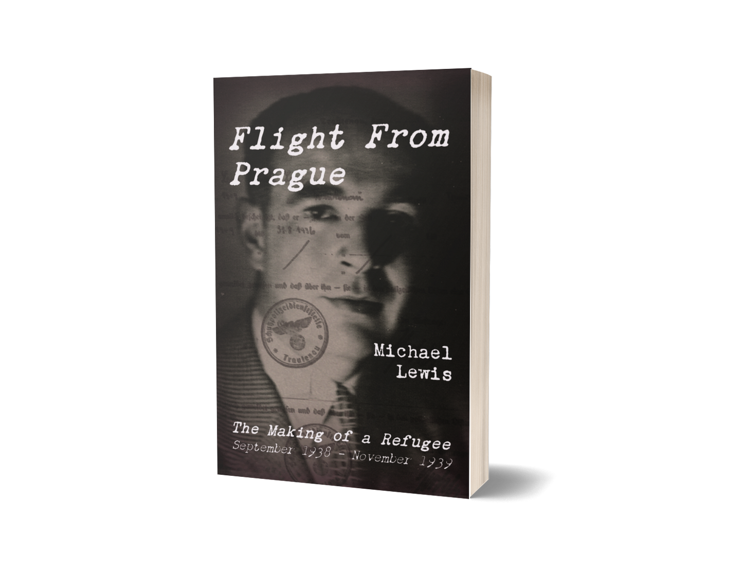 PRE-ORDER: Flight From Prague by Michael Lewis